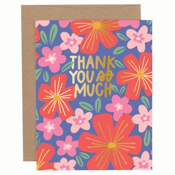 Thank You So Much Flowers Greeting Card